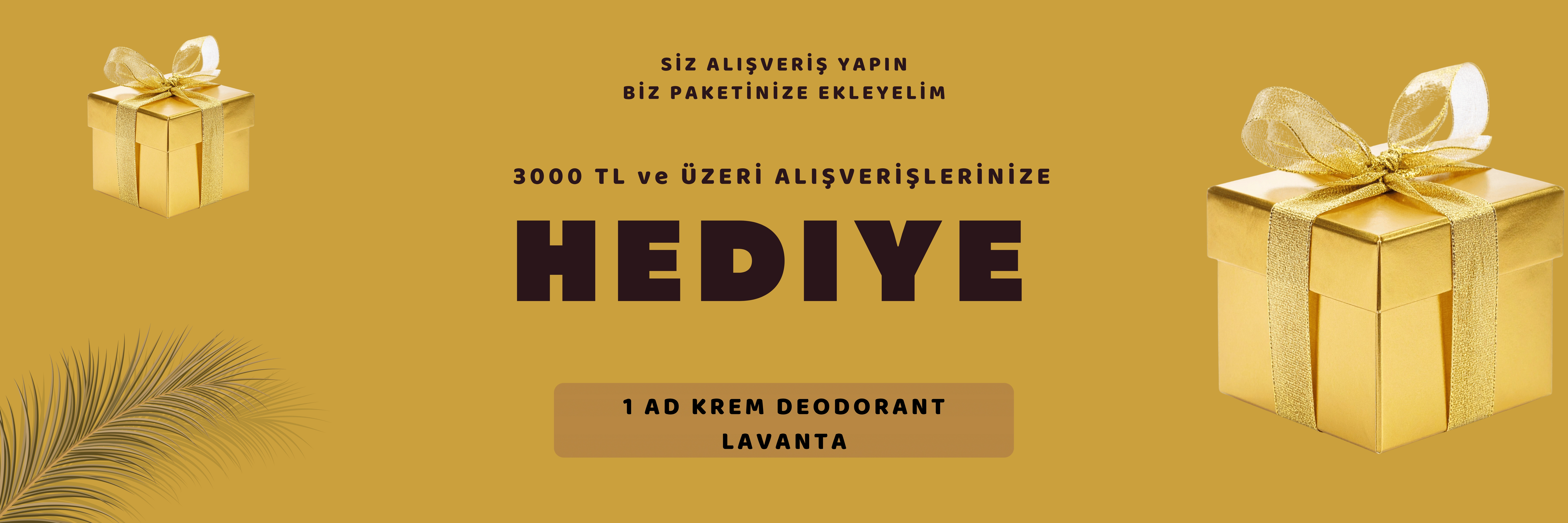 3000 tl ve üzeri alışverişlerde 1 adet krem deodorant lavanta hediye
